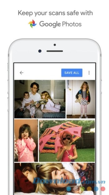 Quản lý ảnh scan với PhotoScan trên Google Photos Quản lý ảnh scan với PhotoScan trên Google Photos