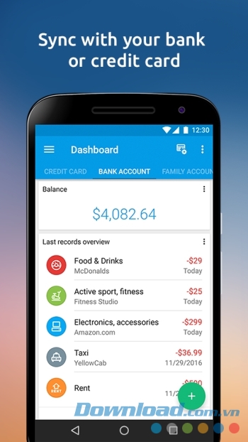Ứng dụng có thể đồng bộ ngân hàng và thẻ tín dụng của bạn Ứng dụng có thể đồng bộ ngân hàng và thẻ tín dụng của bạn