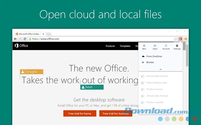 Mở các tập tin trên máy tính và tập tin trực tuyến bằng tiện ích mở rộng Office Online cho Google Chrome