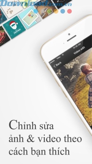 Chỉnh sửa ảnh và video theo cách bạn thích