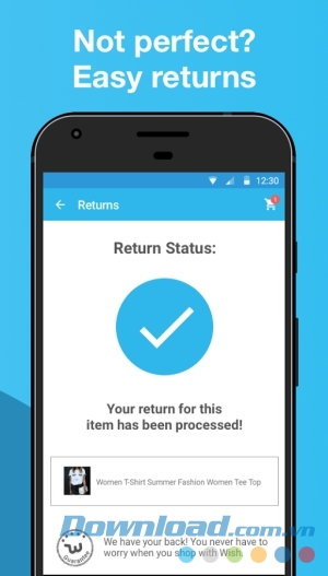Wish - Don't OverPay cho Android hỗ trợ hoàn tiền sản phẩm