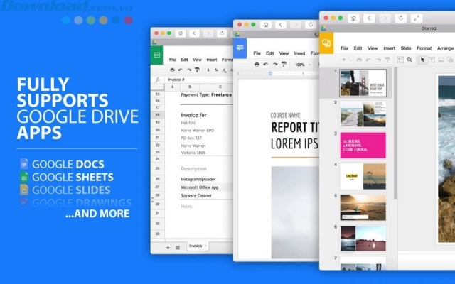 Hỗ trợ đầy đủ cho các app Google Drive