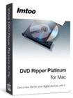 ImTOO DVD Ripper Platinum for Mac