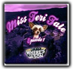 Miss Teri Tale