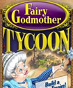 Fairy Godmother Tycoon