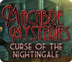 Macabre Mysteries: Curse of the Nightingale For Mac