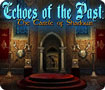 Echoes of the Past: The Castle of Shadows