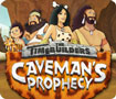 The Timebuilders: Caveman's Prophecy For Mac