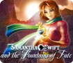 Samantha Swift and the Fountains of Fate