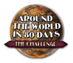 Around the World in Eighty Days: The Challenge