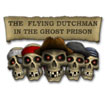 The Flying Dutchman - In The Ghost Prison