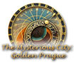 The Mysterious City: Golden Prague