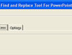 Find and Replace Tool For Powerpoint