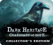 Dark Heritage: Guardians of Hope Collector's Edition