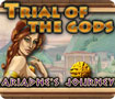 Trial of the Gods: Ariadne’s Journey