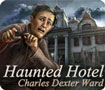 Haunted Hotel: Charles Dexter Ward