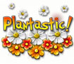 Plantastic