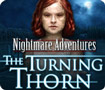 Nightmare Adventures: The Turning Thorn