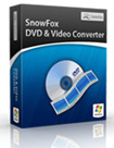 SnowFox DVD & Video Converter