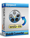 Bigasoft WebM Converter for Mac