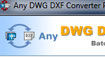 Any DWG DXF Converter