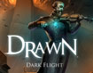 Drawn: Dark Flight