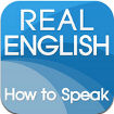 Free Real English - How to Speak English for iOS