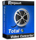 Bigasoft Total Video Converter