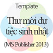 Thư mời dự tiệc sinh nhật