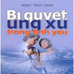 Bí quyết ứng xử trong tình yêu for Android