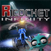 Ricochet Infinity