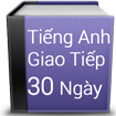 Tiếng Anh giao tiếp 30 ngày cho Android