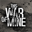 This War of Mine