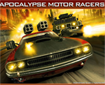 Apocalypse Motor Racers