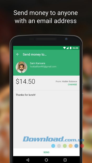 Chuyển tiền tới người khác qua email rất đơn giản với Google Wallet 