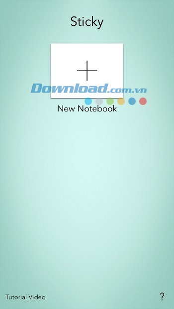 Giao diện đơn giản của Sticky