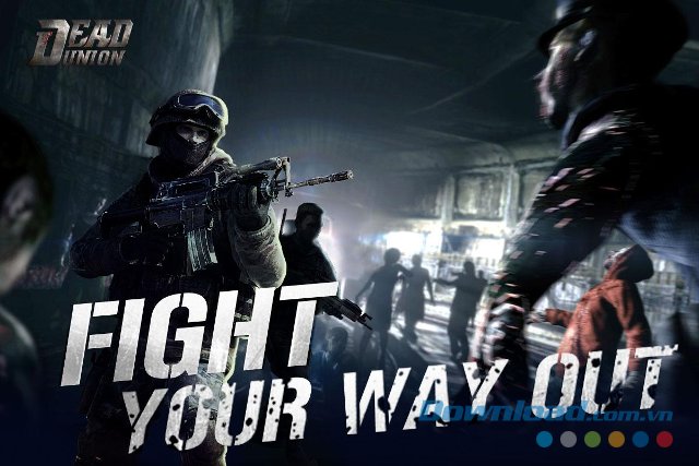  Dead Union - game bắn súng đỉnh cao 
