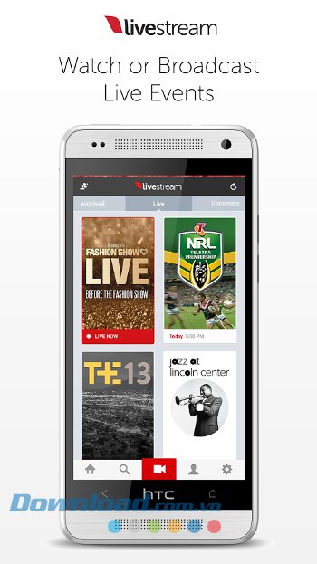 Stream các sự kiện dễ dàng với Livestream for Android