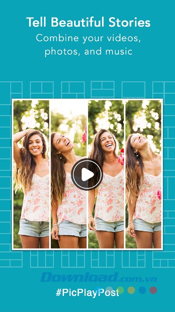 Ghép nối ảnh, video và nhạc với PicPlayPost