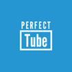 Perfect Tube cho Windows 10