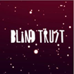 Blind Trust