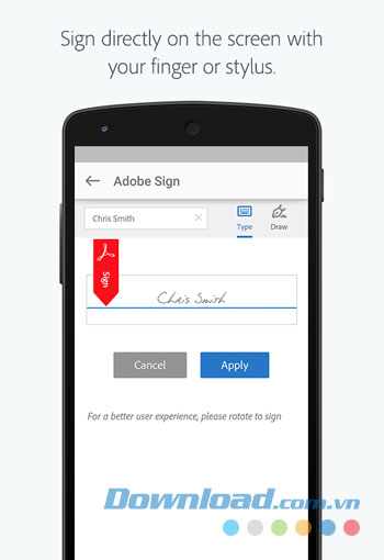 Trực tiếp ký tên lên màn hình bằng tay hoặc bút cảm ứng
