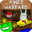 Miner Warfare