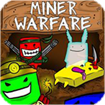 Miner Warfare