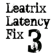 Leatrix Latency Fix