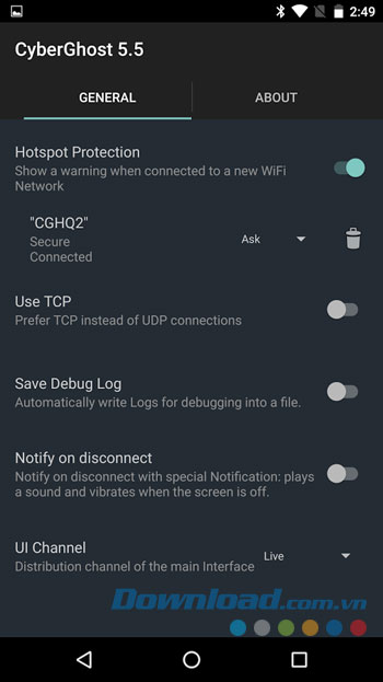 Giao diện sử dụng ứng dụng CyberGhost trên Android Giao diện sử dụng ứng dụng CyberGhost trên Android