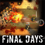 Final Days