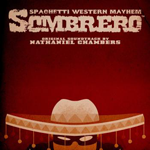 Sombrero: Spaghetti Western Mayhem