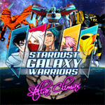 Stardust Galaxy Warriors: Stellar Climax