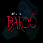 Lost in Bardo